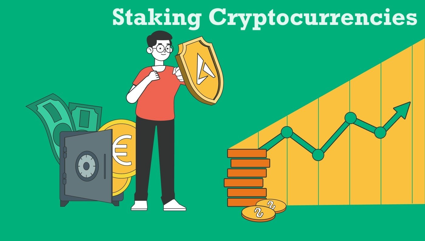 Staking Cryptocurrencies